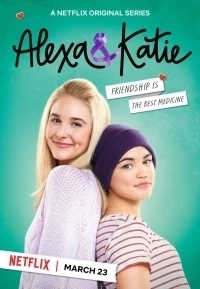 Алекса и Кэти/Alexa & Katie 4 сезон
