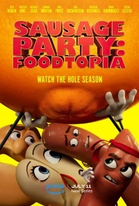 Полный расколбас: Пищевая утопия/Sausage Party: Foodtopia