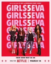 Девчонки навсегда/Girls5eva 3 сезон