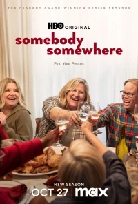 Кто-то где-то/Somebody Somewhere 3 сезон