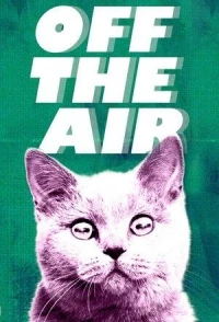 Вне эфира/Off the Air 2 сезон