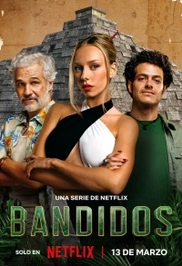 Банда в поисках сокровищ/Bandidos 2 сезон