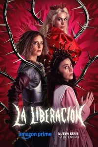 Освобождение (2025)/La liberación