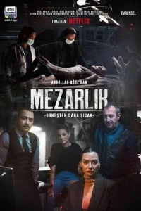 Кладбище/Mezarlik 2 сезон