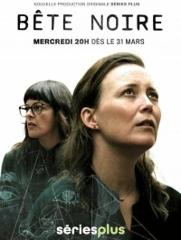 Черная метка (2021)/Bete Noire 2 сезон