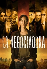 Переговорщица/La Negociadora