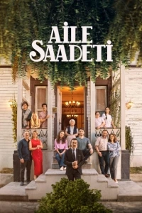 Семейное счастье/Aile Saadeti