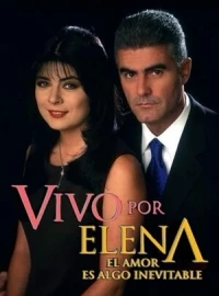 Живу ради Елены/Vivo por Elena
