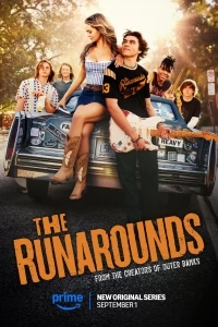 Неугомонные/The Runarounds