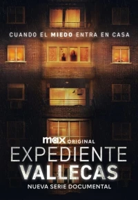 Дело Вальекаса/Expediente Vallecas