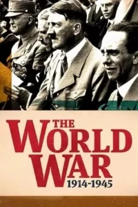 Мировая война 1914-1945/The World War 1914-1945