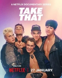 Take That Рождение и возрождение/Take That