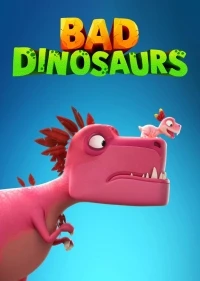 Плохие динозавры/Bad Dinosaurs