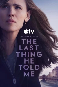 Последнее, что он мне сказал/The Last Thing He Told Me 2 сезон