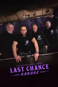 Гараж последней надежды/Last Chance Garage