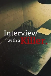 Интервью с убийцей/Interview with a Killer 3 сезон