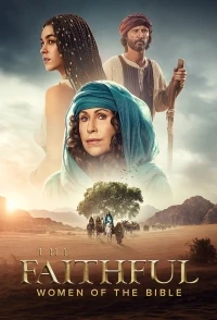 Верные/The Faithful Women of the Bible
