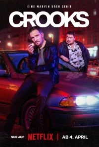 Преступники (2024)/Crooks 2 сезон