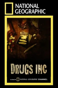 Корпорация наркотиков/Drugs, Inc. 4 сезон