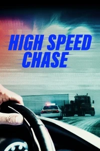 Скоростная погоня/High Speed Chase 1 сезон